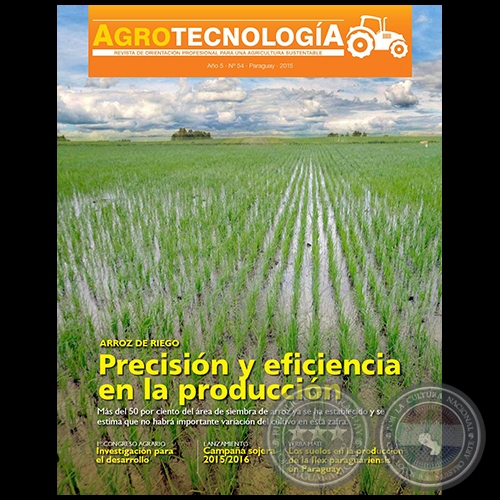 AGROTECNOLOGÍA Revista - AÑO 5 - NÚMERO 54 - AÑO 2015 - PARAGUAY